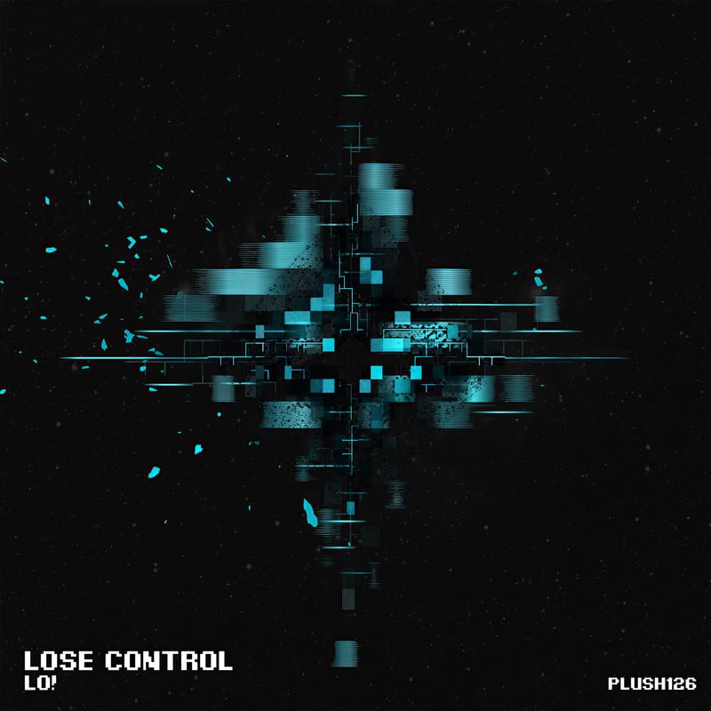 PLUSH126 — Lose Control