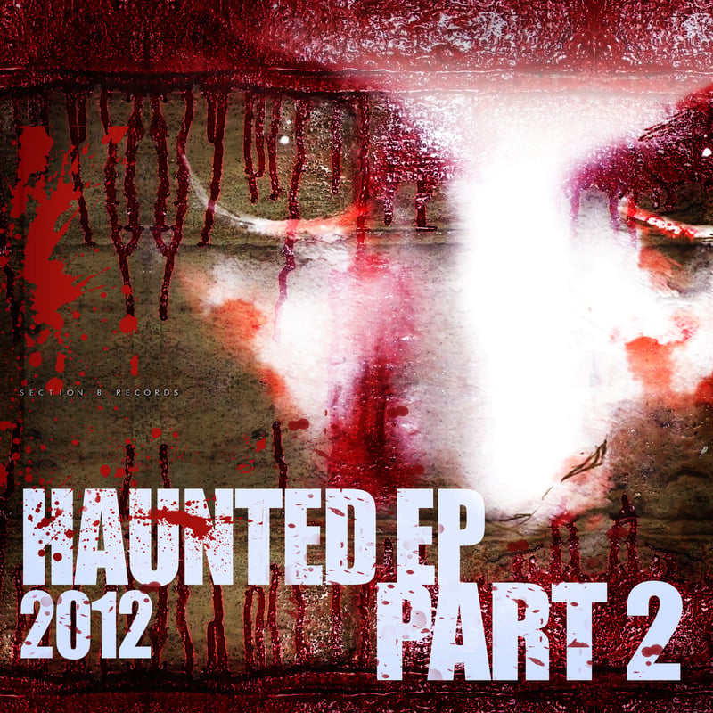 Haunted EP 2012 pt.2 by Various Artists: cover art