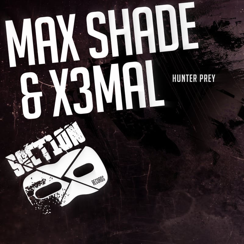 Hunter Prey by Max Shade & x3mAL & Max Shade & X3mAL: cover art