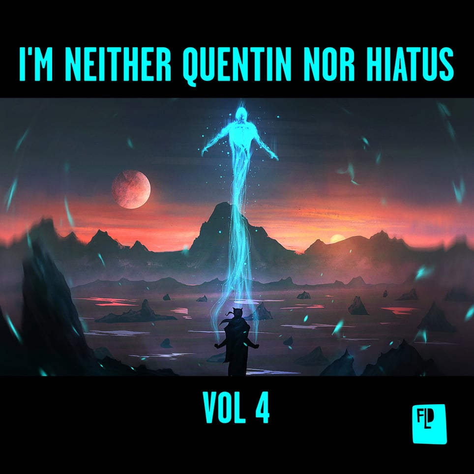 I'm Neither Quentin Nor Hiatus Vol. 4 cover
